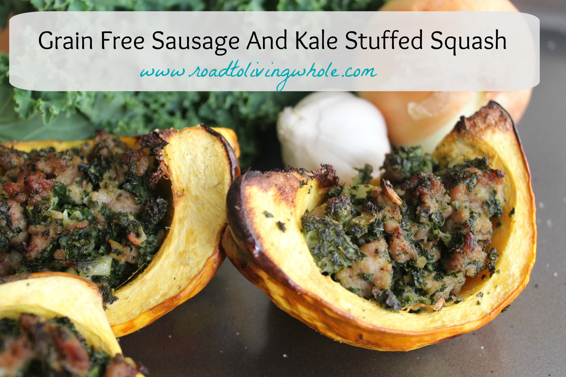 grain free sausage and kale stuffed squash