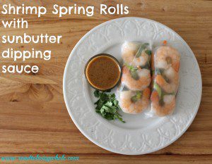 gluten free shrimp spring rolls with a sunbutter dipping sauce