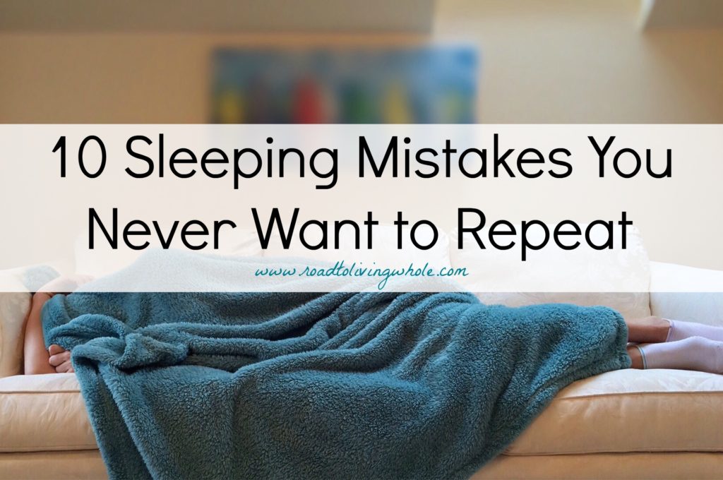 sleeping mistakes never repeat