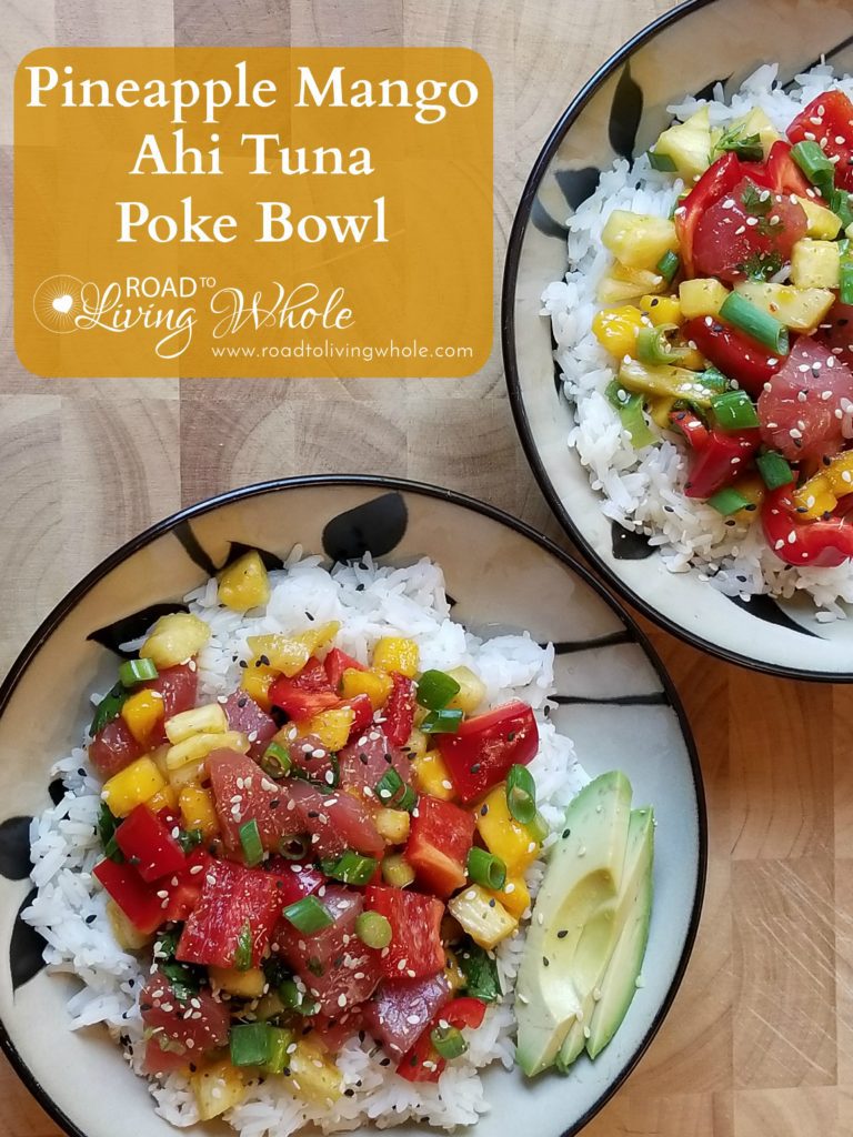 pineapple mango ahi tuna poke bowl