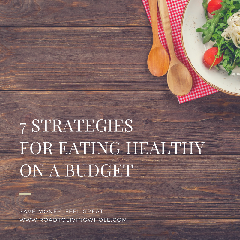 strategies for eating healthy on a budget