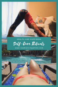 Self Care Rituals For Health And Happiness
