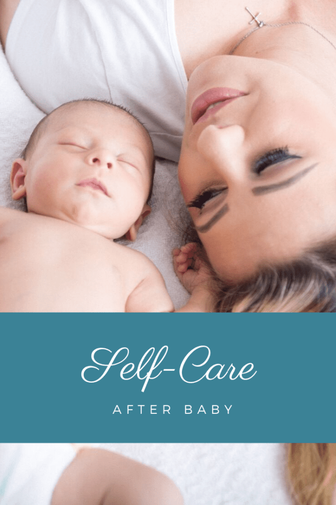 Self-care after baby