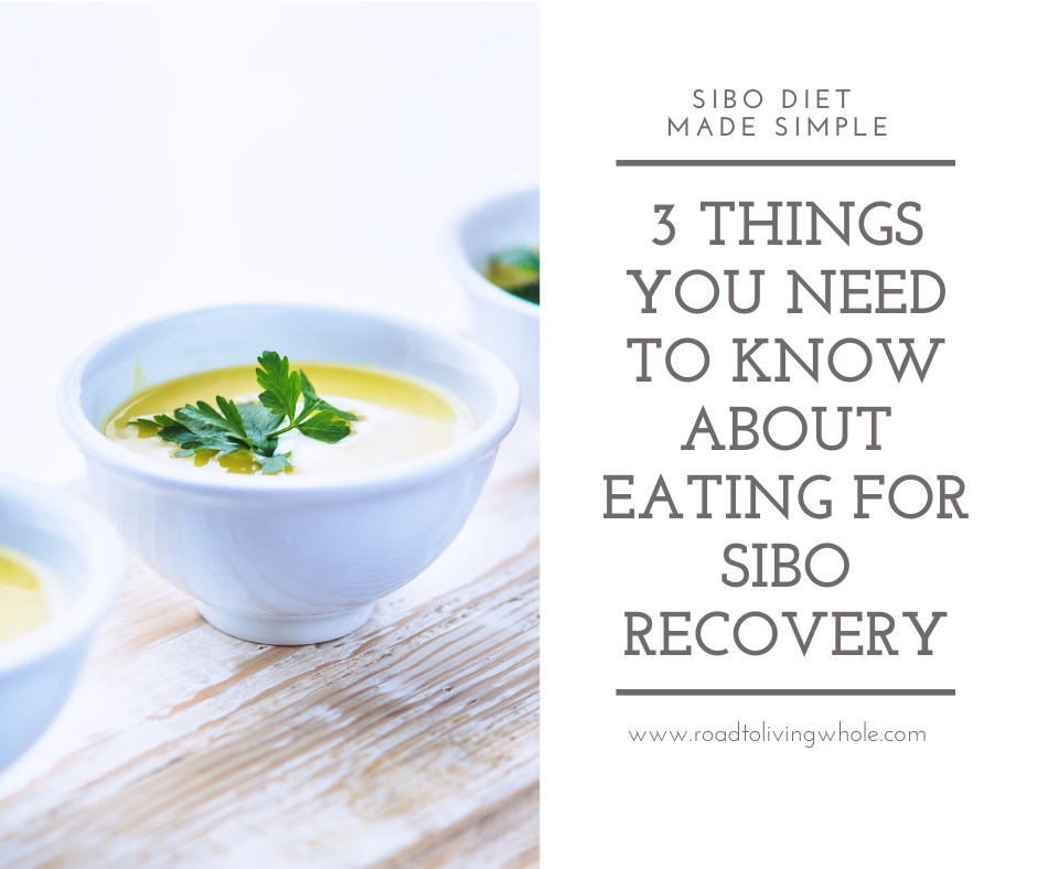 3 things you need to know about eating for sibo